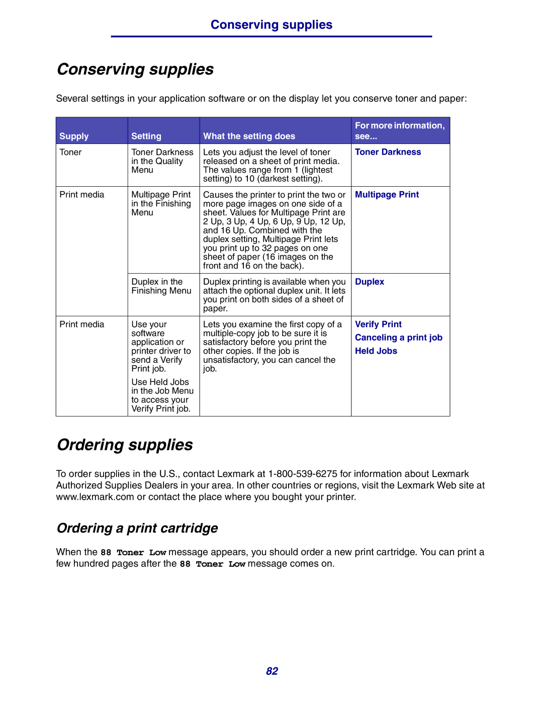 Lexmark 630 manual Conserving supplies, Ordering supplies, Ordering a print cartridge 