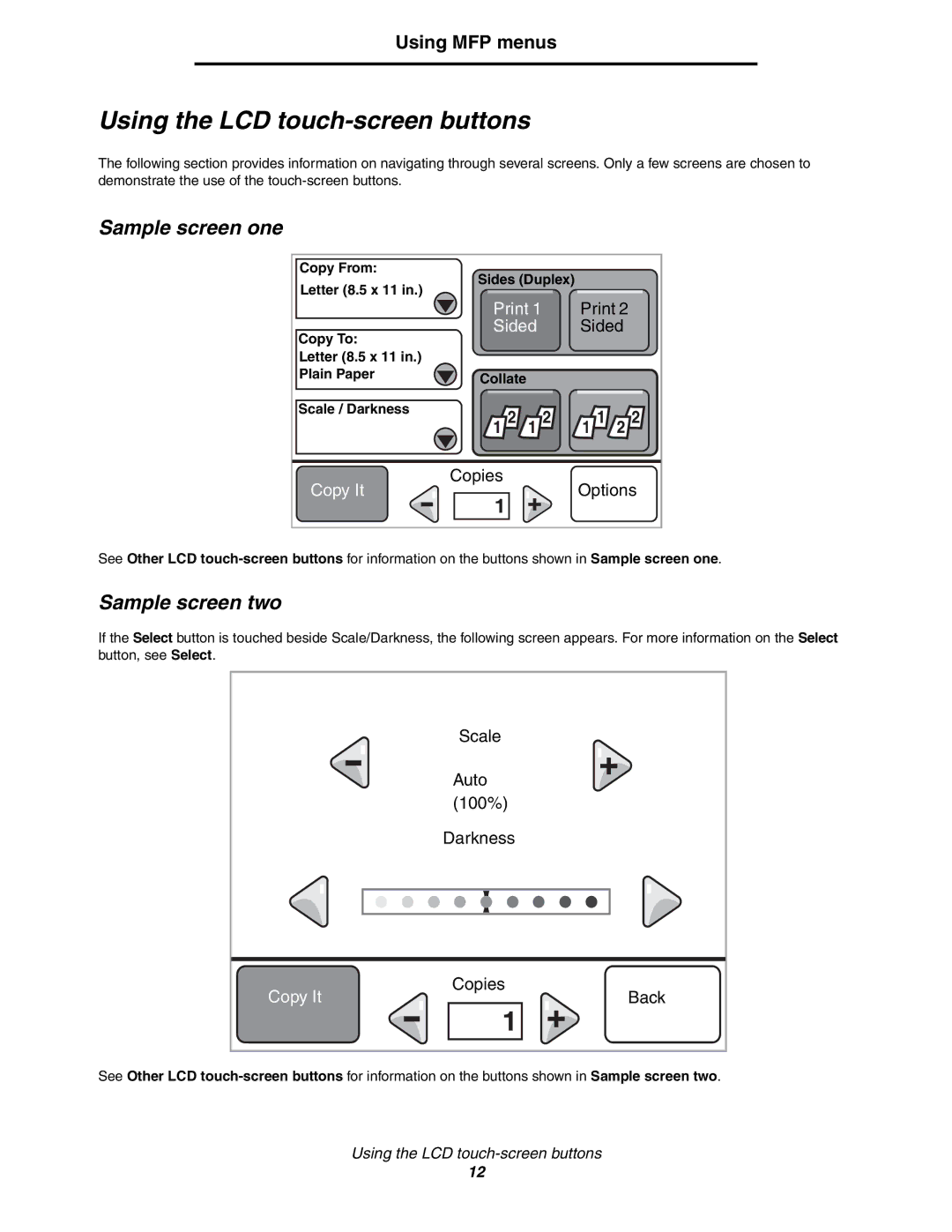 Lexmark 642e MFP manual Using the LCD touch-screen buttons, Sample screen one, Sample screen two, Scale / Darkness 