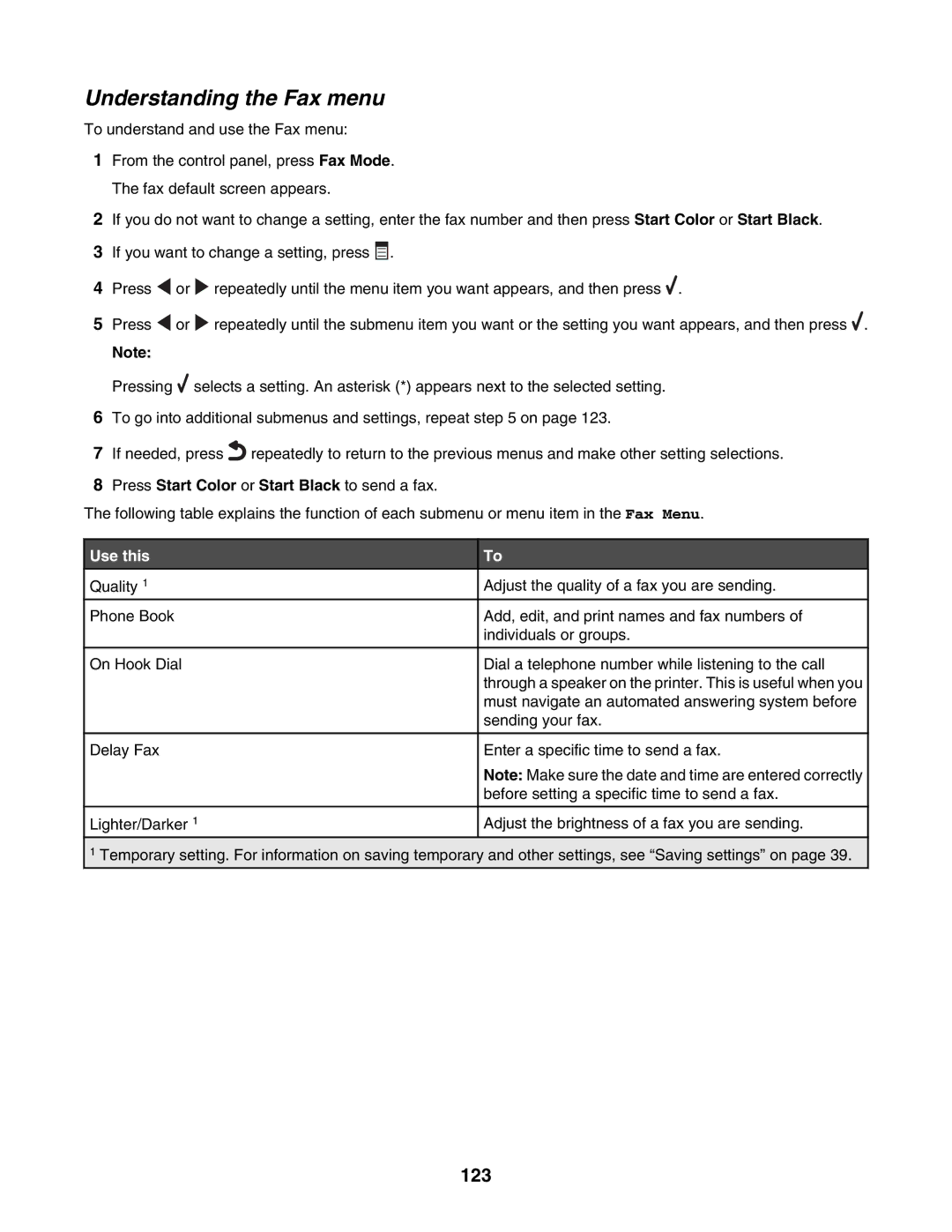 Lexmark 6500 Series manual Understanding the Fax menu, 123, Press Start Color or Start Black to send a fax 