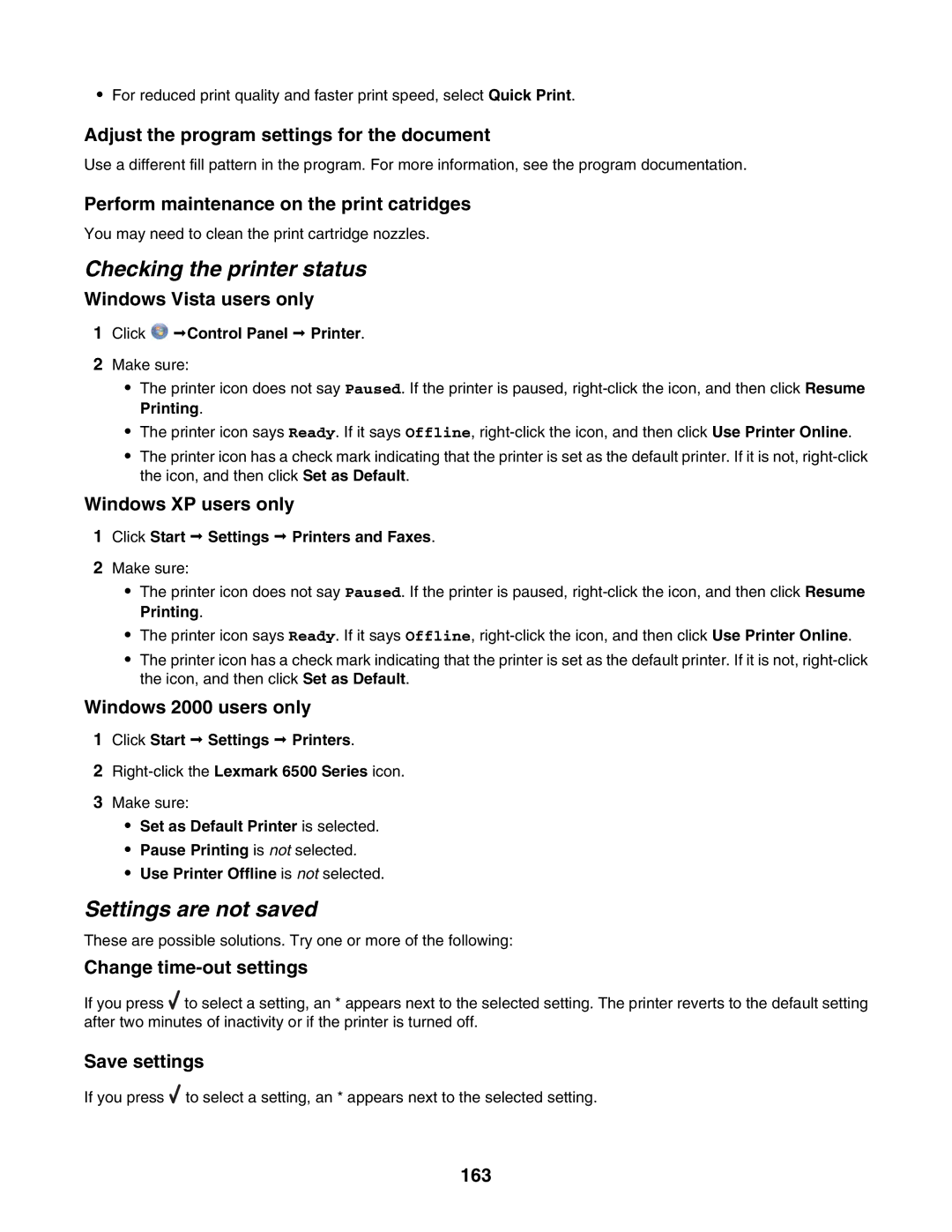 Lexmark 6500 Series manual Checking the printer status, Settings are not saved 