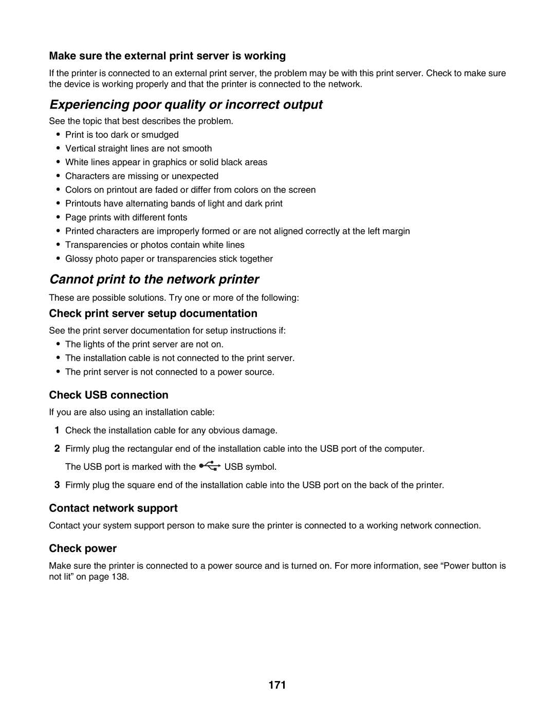 Lexmark 6500 Series manual Experiencing poor quality or incorrect output, Cannot print to the network printer 