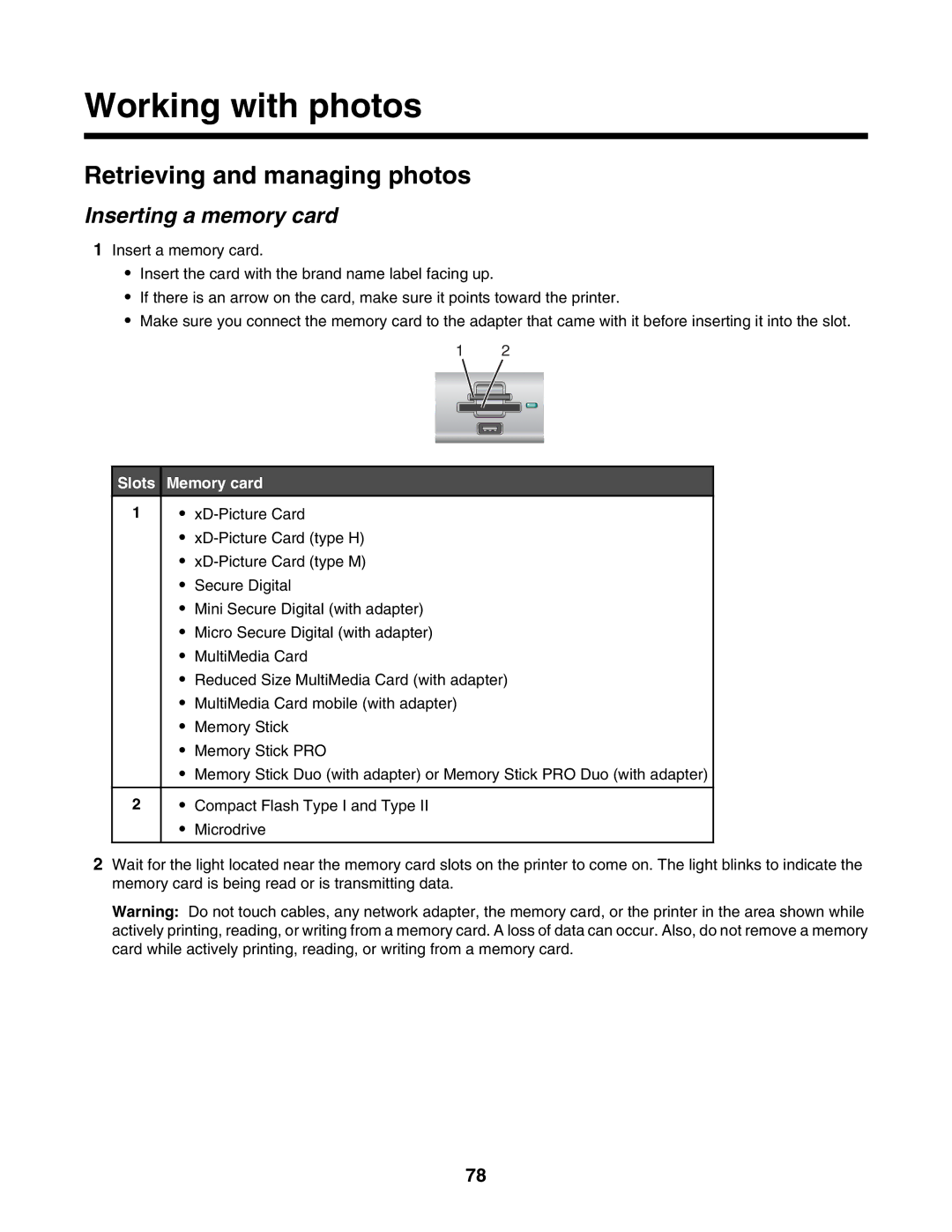 Lexmark 6500 Series manual Working with photos, Retrieving and managing photos, Inserting a memory card, Slots Memory card 