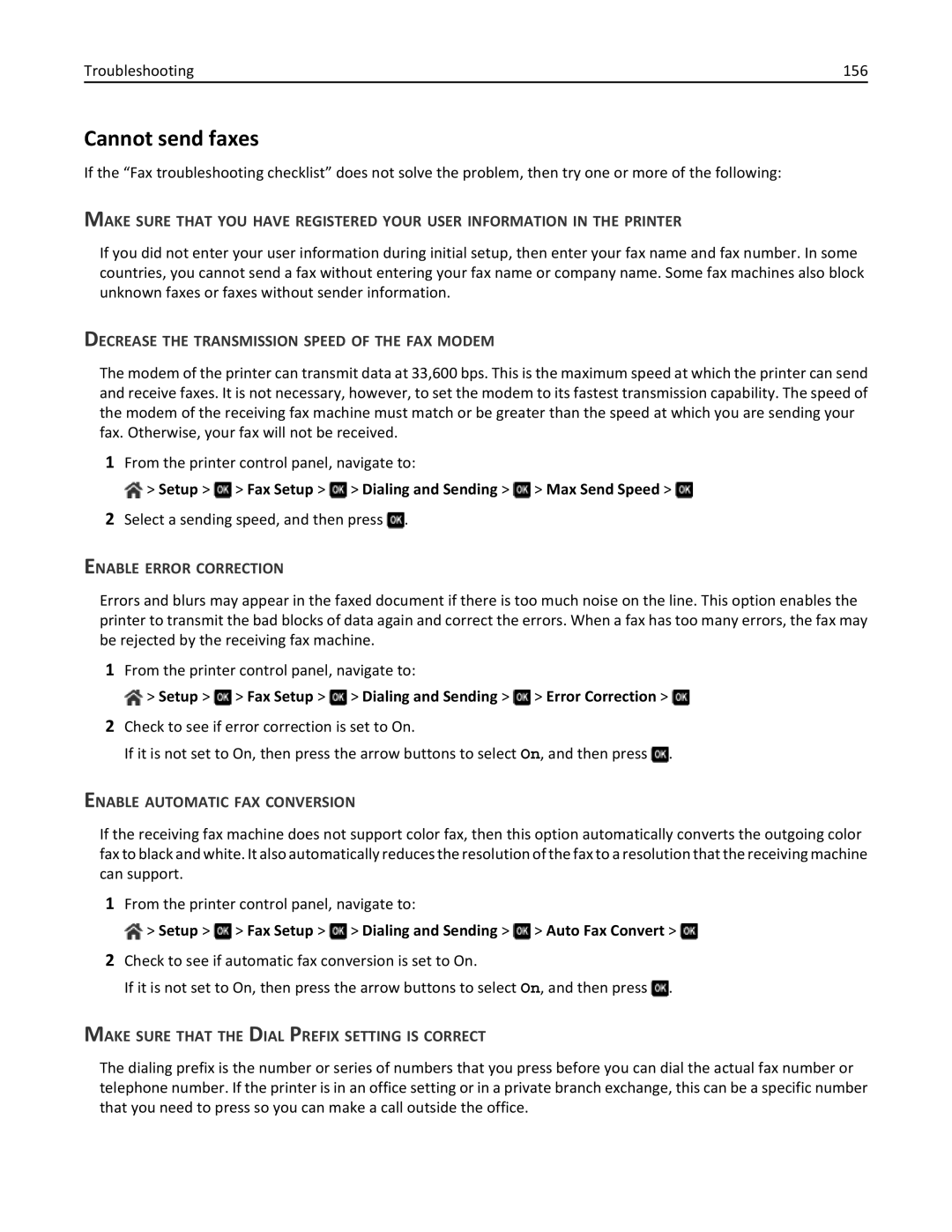 Lexmark 701, 70E manual Cannot send faxes, Decrease the Transmission Speed of the FAX Modem, Enable Error Correction 