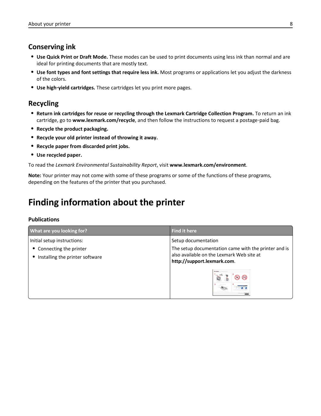 Lexmark 701, 70E manual Finding information about the printer, Conserving ink, Recycling, Publications 