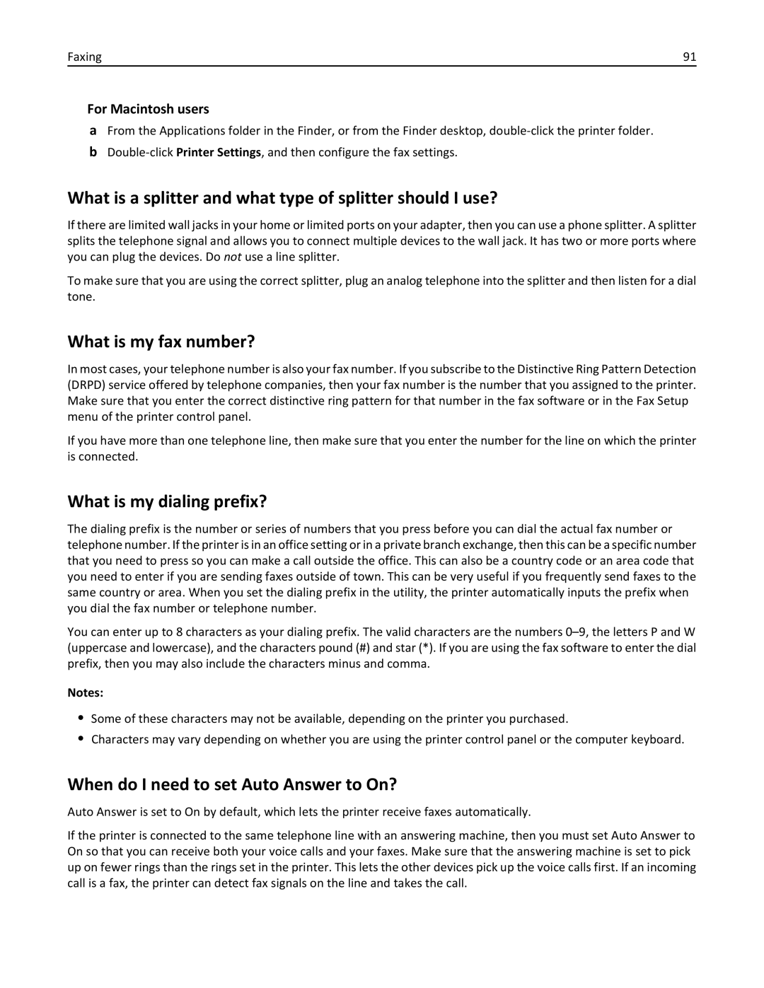 Lexmark 70E What is a splitter and what type of splitter should I use?, What is my fax number?, What is my dialing prefix? 