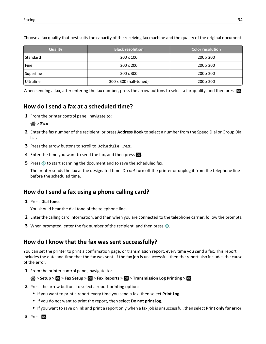 Lexmark 701 How do I send a fax at a scheduled time?, How do I send a fax using a phone calling card?, Press Dial tone 