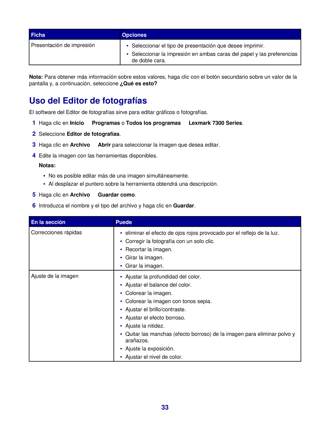 Lexmark 7300 manual Uso del Editor de fotografías, Notas, Haga clic en Archivo Œ Guardar como 