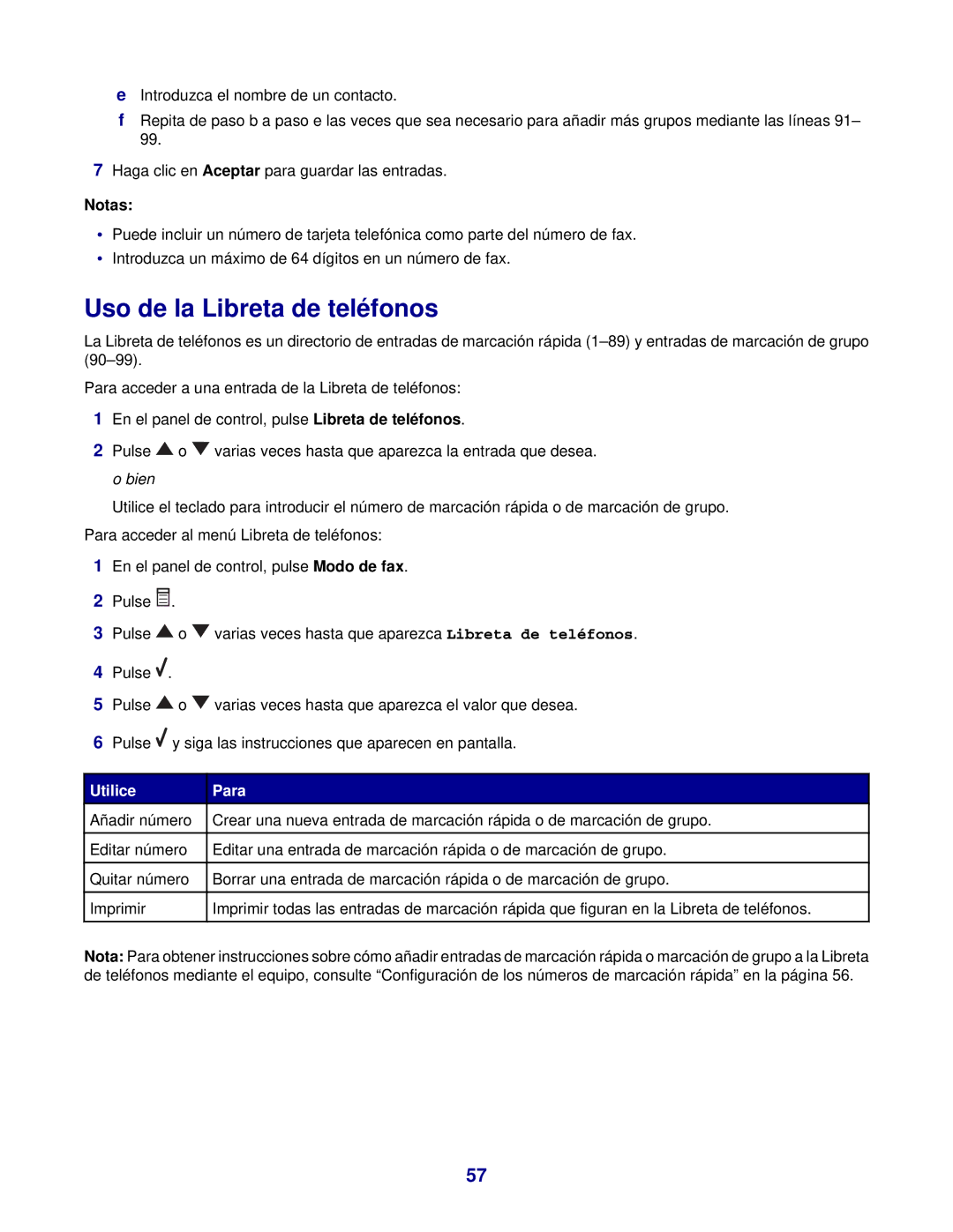 Lexmark 7300 manual Uso de la Libreta de teléfonos, Utilice Para 