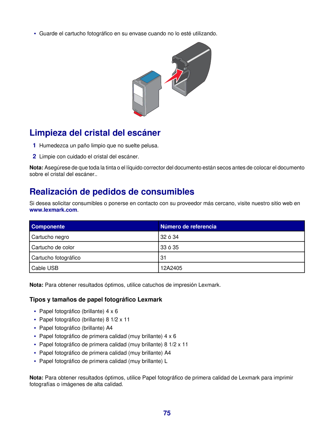 Lexmark 7300 Limpieza del cristal del escáner, Realización de pedidos de consumibles, Componente Número de referencia 