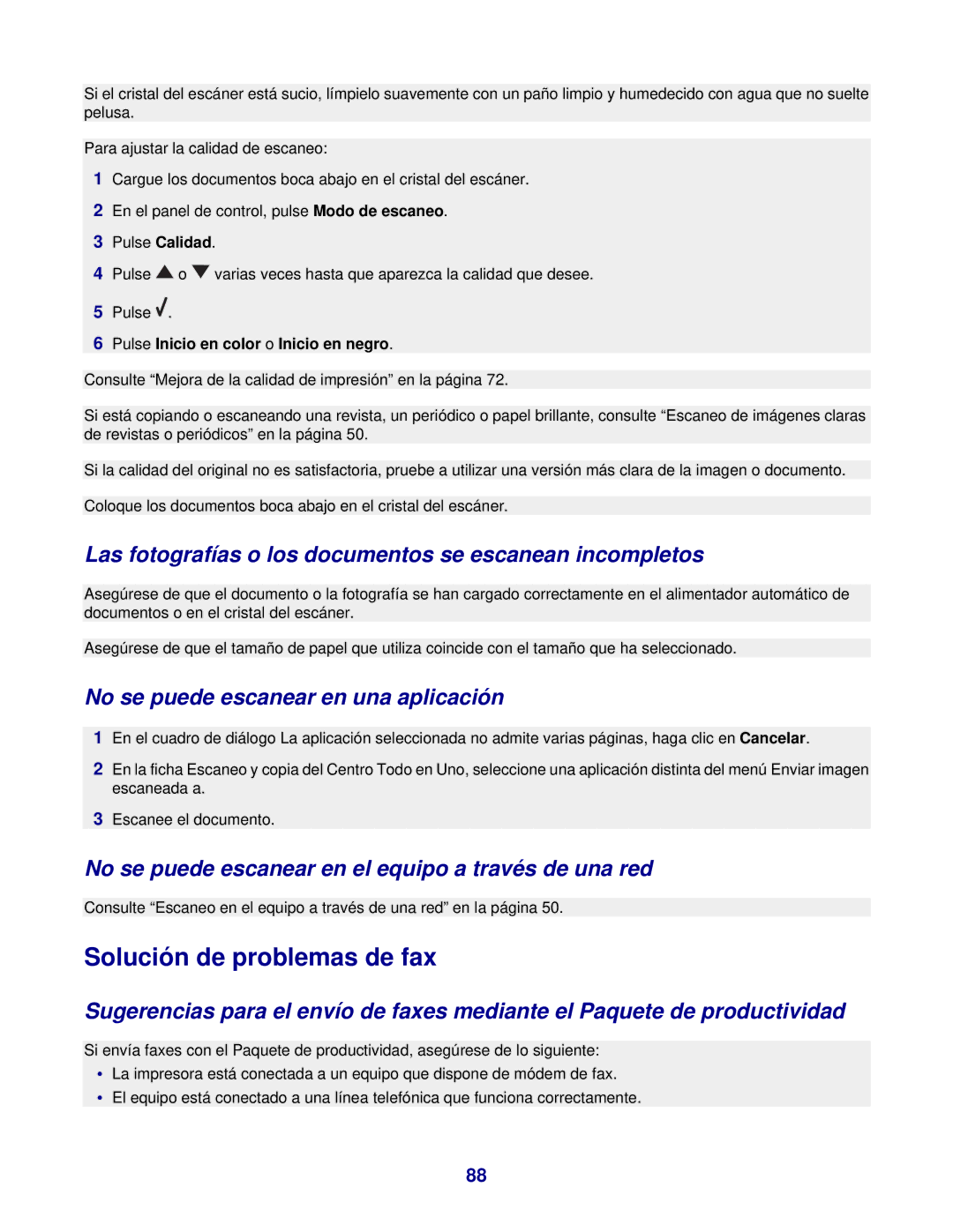 Lexmark 7300 manual Solución de problemas de fax, Las fotografías o los documentos se escanean incompletos 