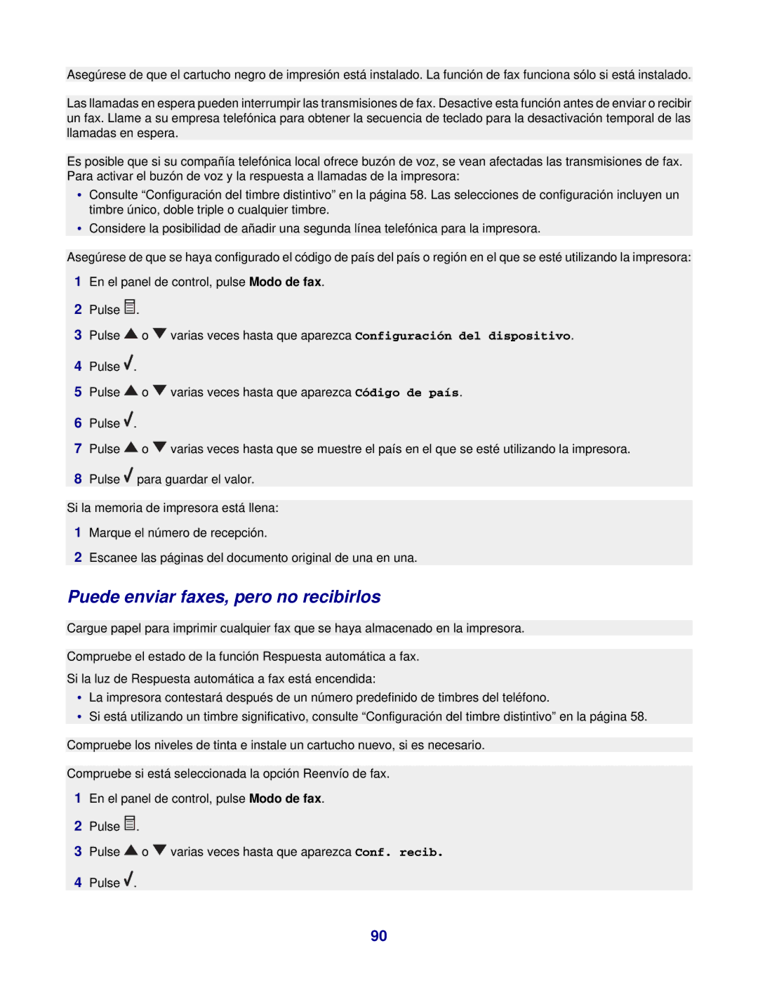 Lexmark 7300 manual Puede enviar faxes, pero no recibirlos 