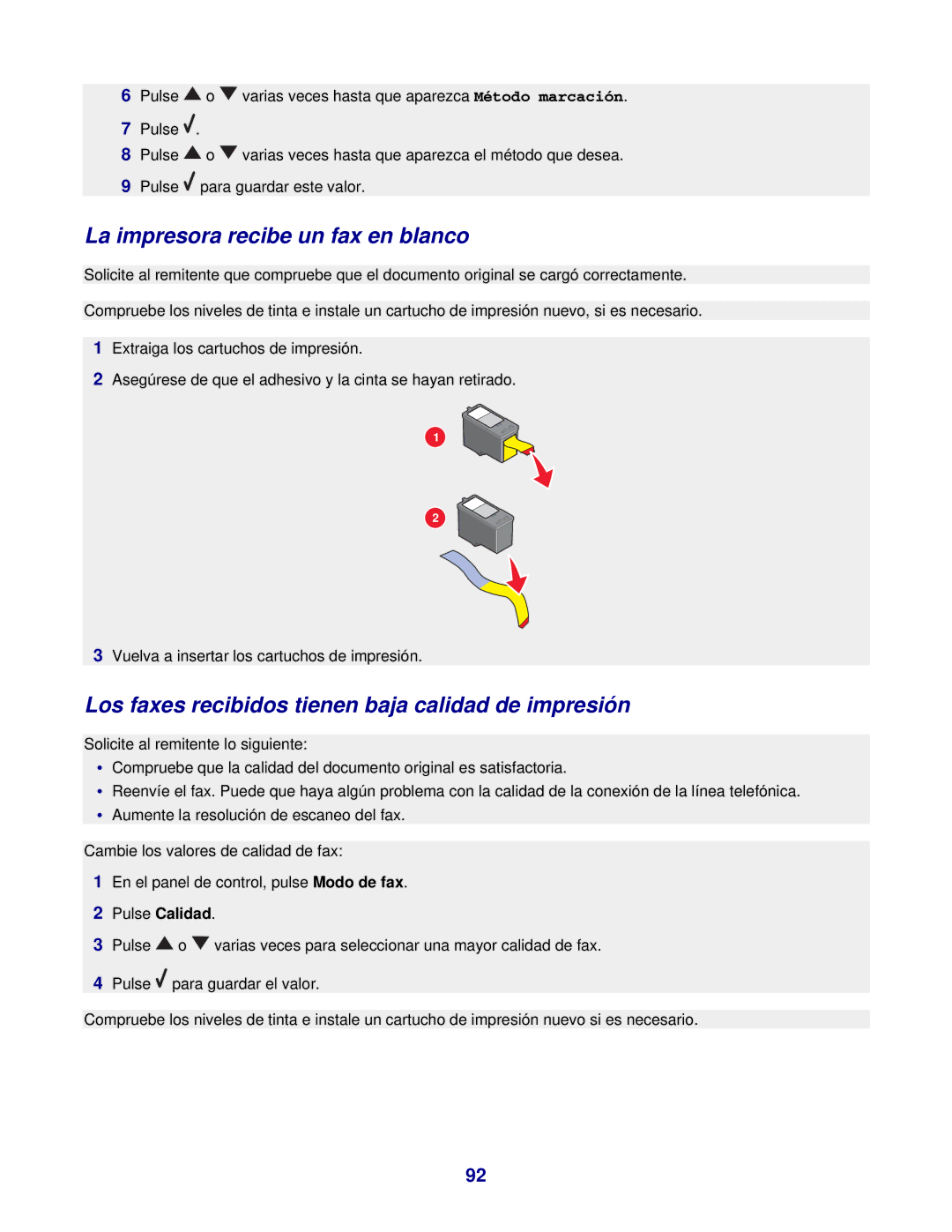 Lexmark 7300 manual La impresora recibe un fax en blanco, Los faxes recibidos tienen baja calidad de impresión 