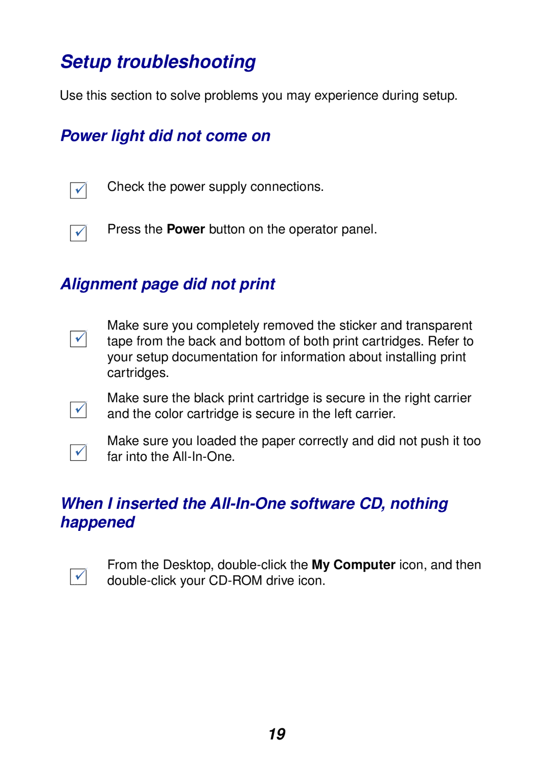 Lexmark 75, 74 manual Setup troubleshooting, Power light did not come on, Alignment page did not print 