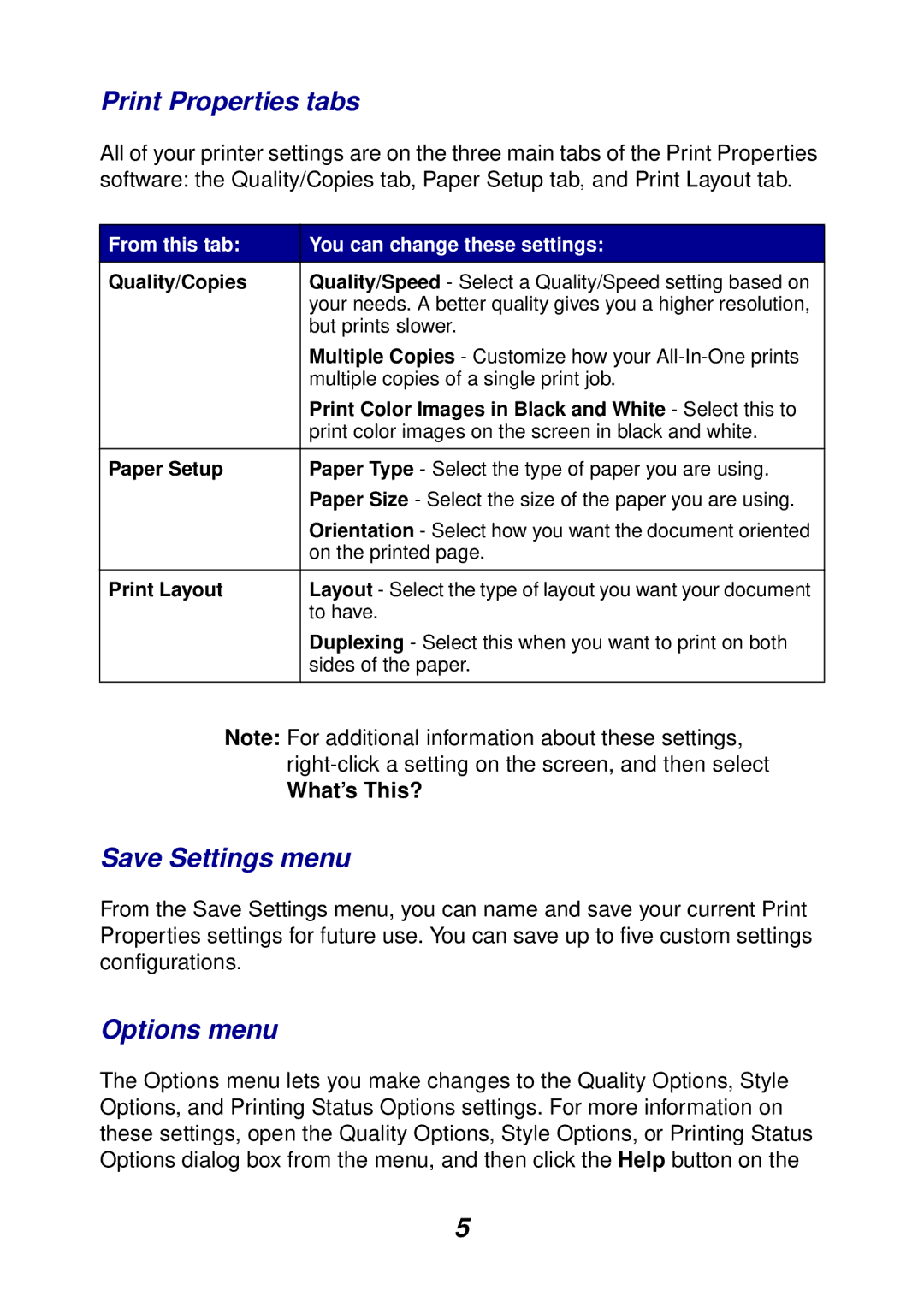 Lexmark 75, 74 manual Print Properties tabs, Save Settings menu, Options menu 