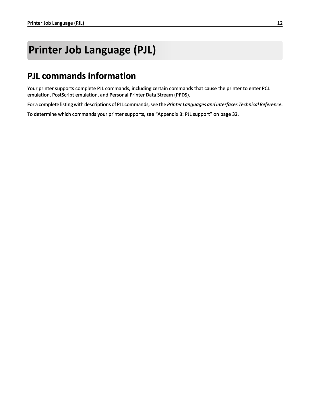 Lexmark 746dtn, 748dte, 748de, 746de, 746dn, 746n, 748e manual Printer Job Language PJL, PJL commands information 
