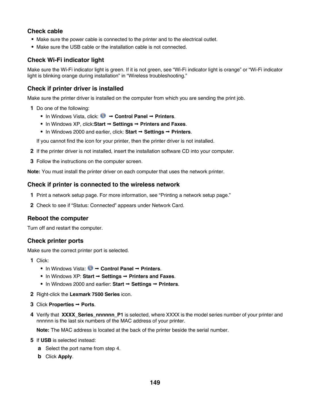 Lexmark 7500 Series Check cable, Check Wi-Fi indicator light, Check if printer driver is installed, Reboot the computer 