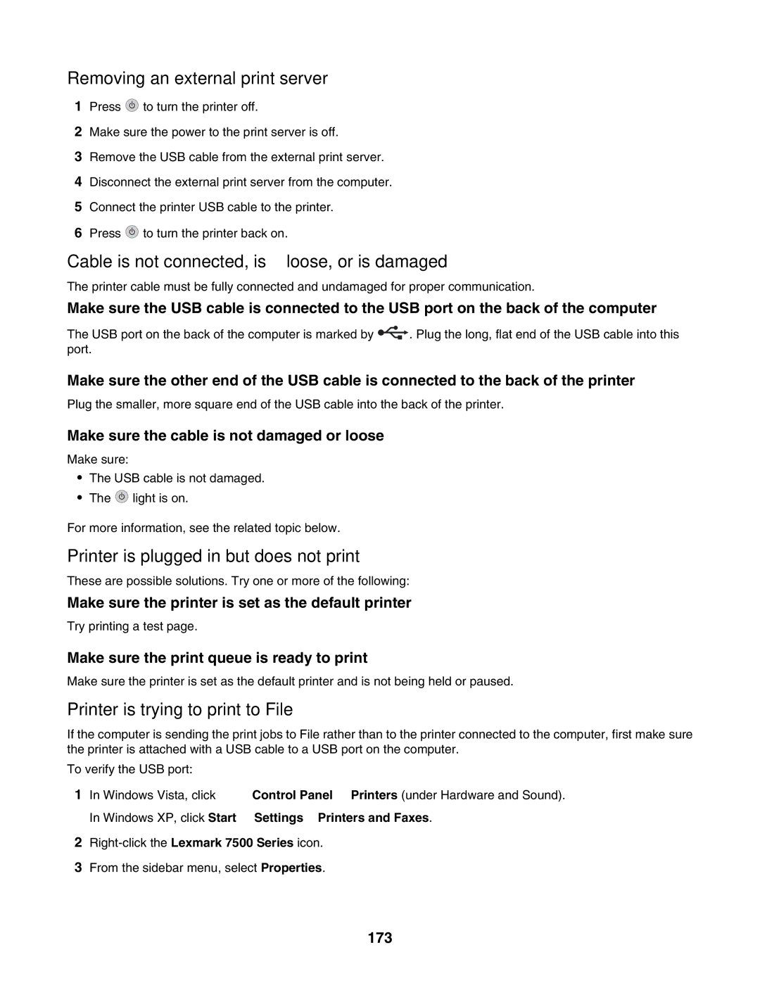 Lexmark 7500 Series manual Removing an external print server, Cable is not connected, is loose, or is damaged 