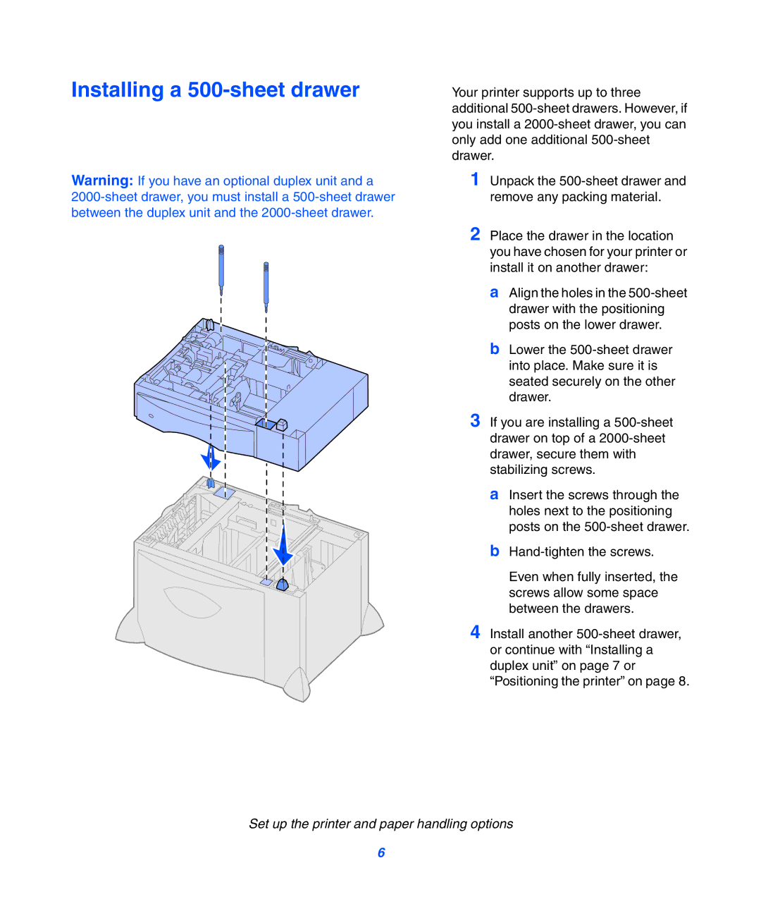 Lexmark 752 setup guide Installing a 500-sheet drawer 