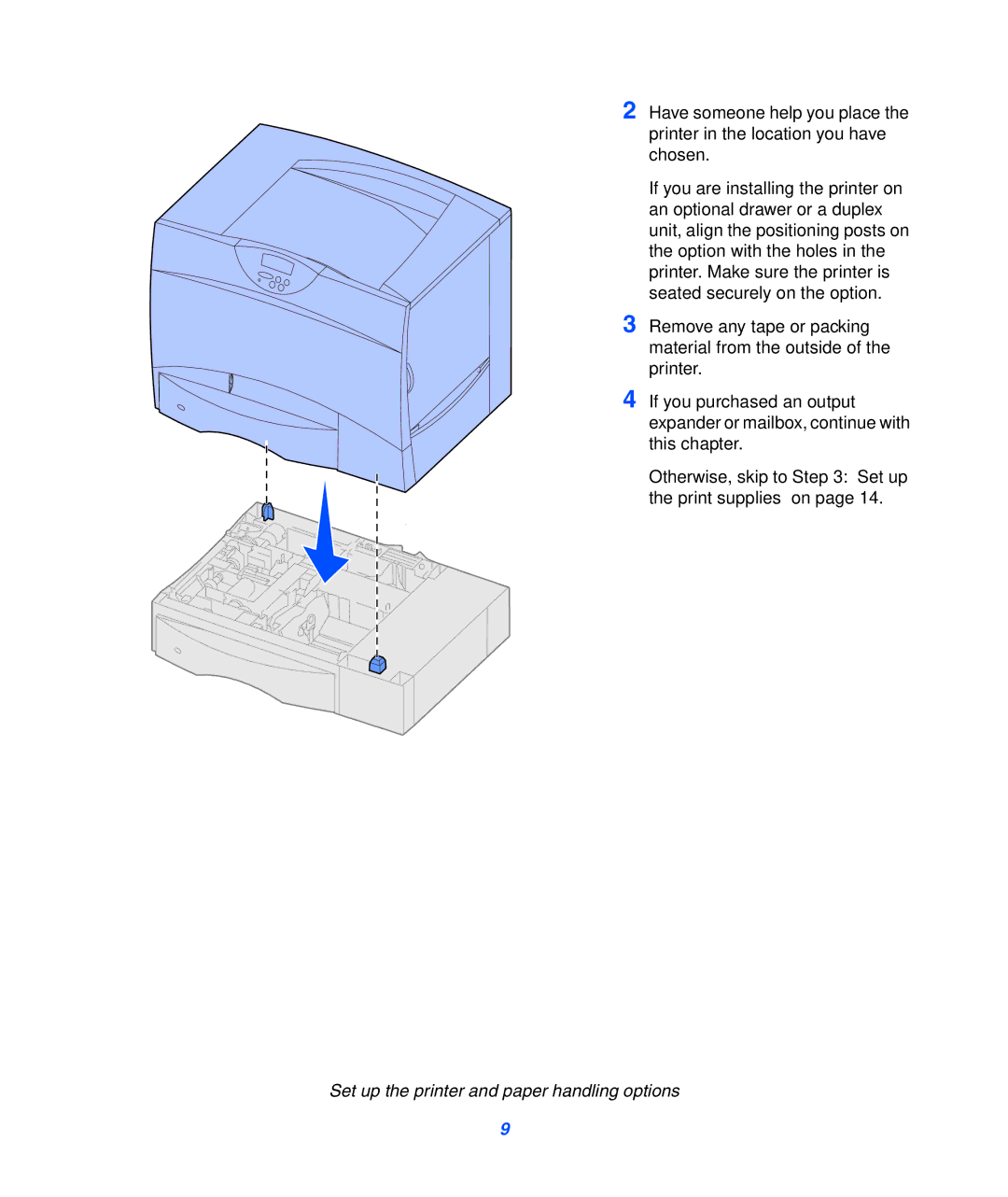 Lexmark 752 setup guide Set up the printer and paper handling options 