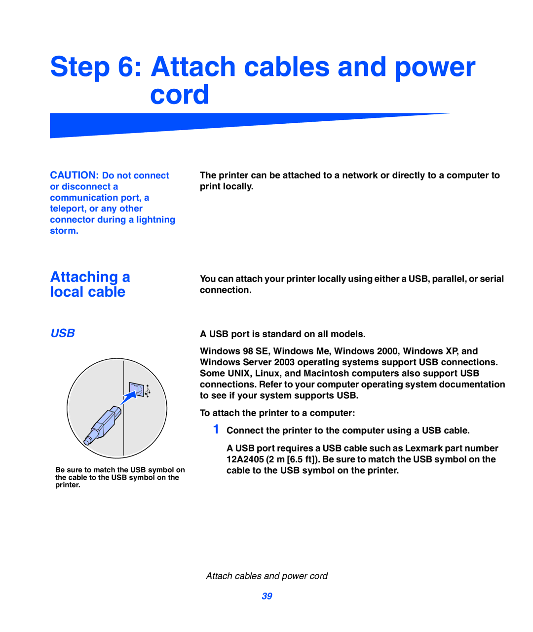 Lexmark 752 setup guide Attach cables and power cord, Attaching a local cable 