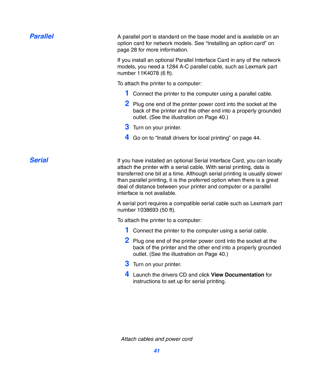 Lexmark 752 setup guide Parallel, Serial 