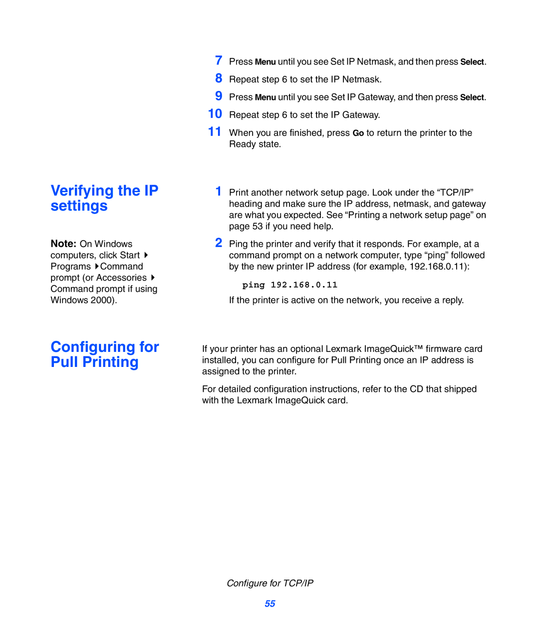 Lexmark 752 setup guide Verifying the IP settings Configuring for Pull Printing, Ping 