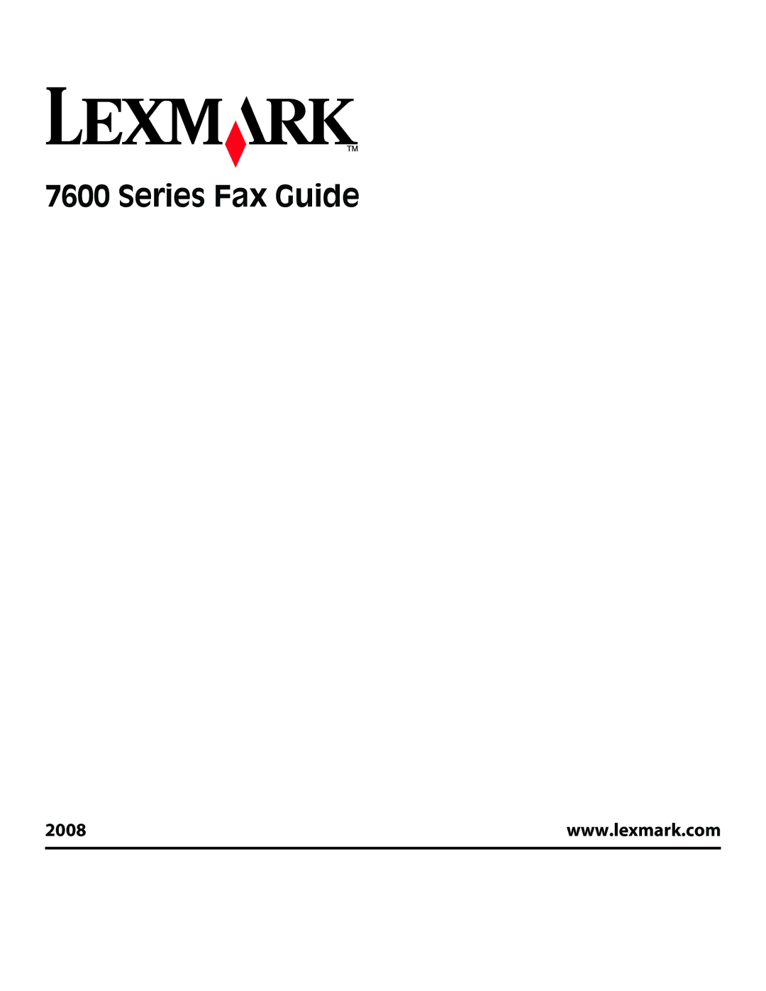 Lexmark 7600 Series manual Series Fax Guide, 2008 