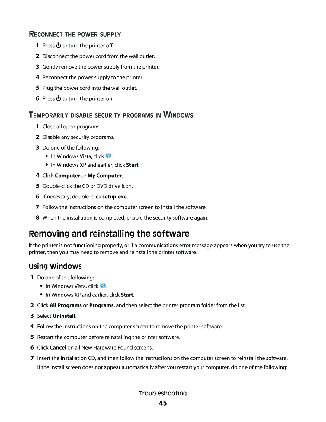 Lexmark 7600 Series manual Removing and reinstalling the software, Reconnect the Power Supply 