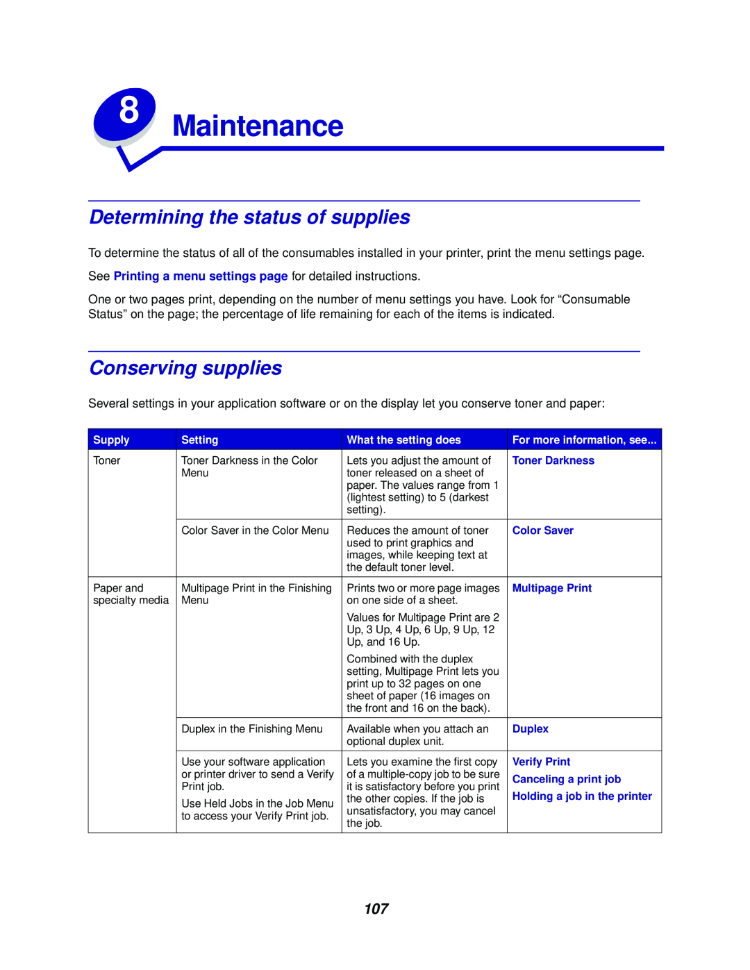 Lexmark 762 manual Maintenance, Determining the status of supplies, Conserving supplies 
