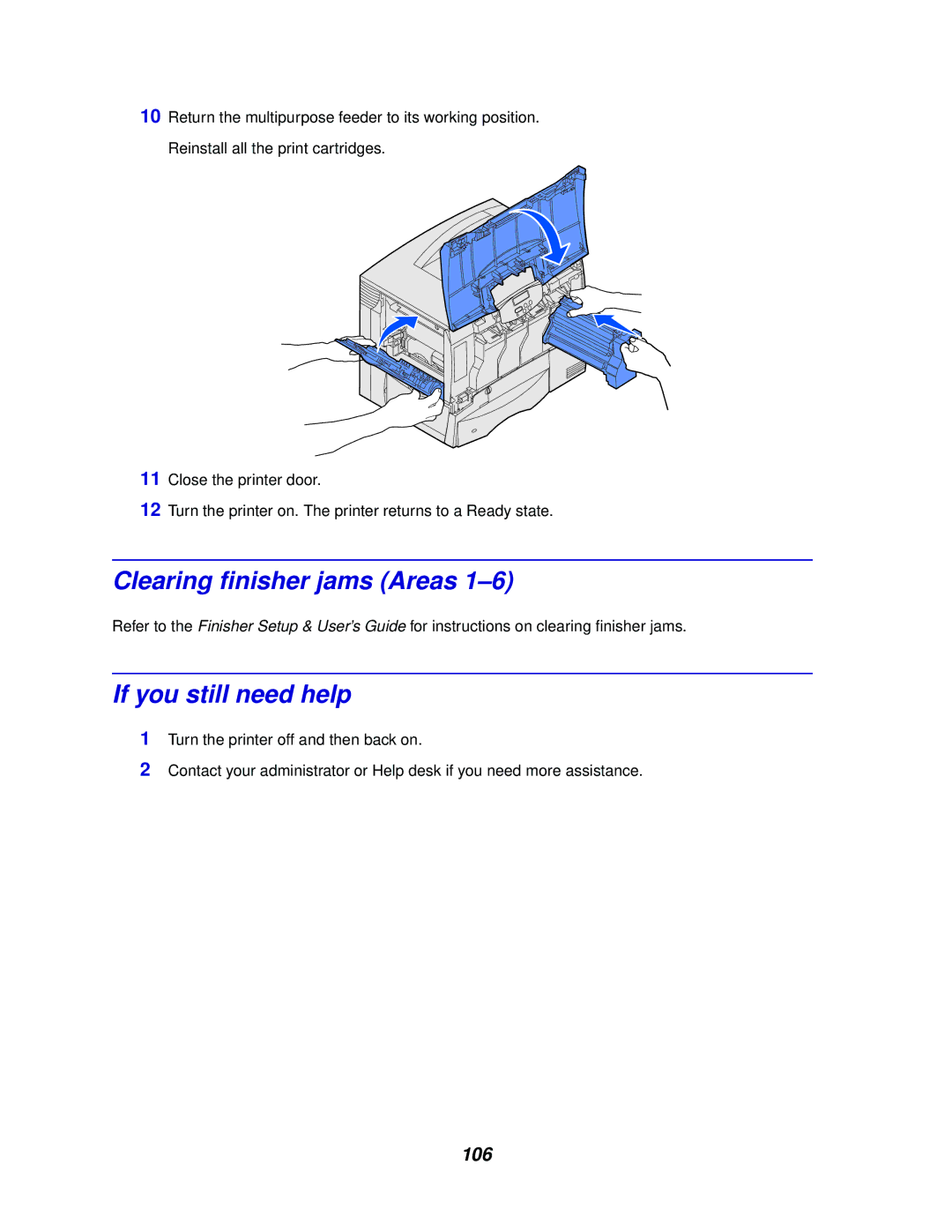 Lexmark 762 manual Clearing finisher jams Areas, If you still need help, 106 