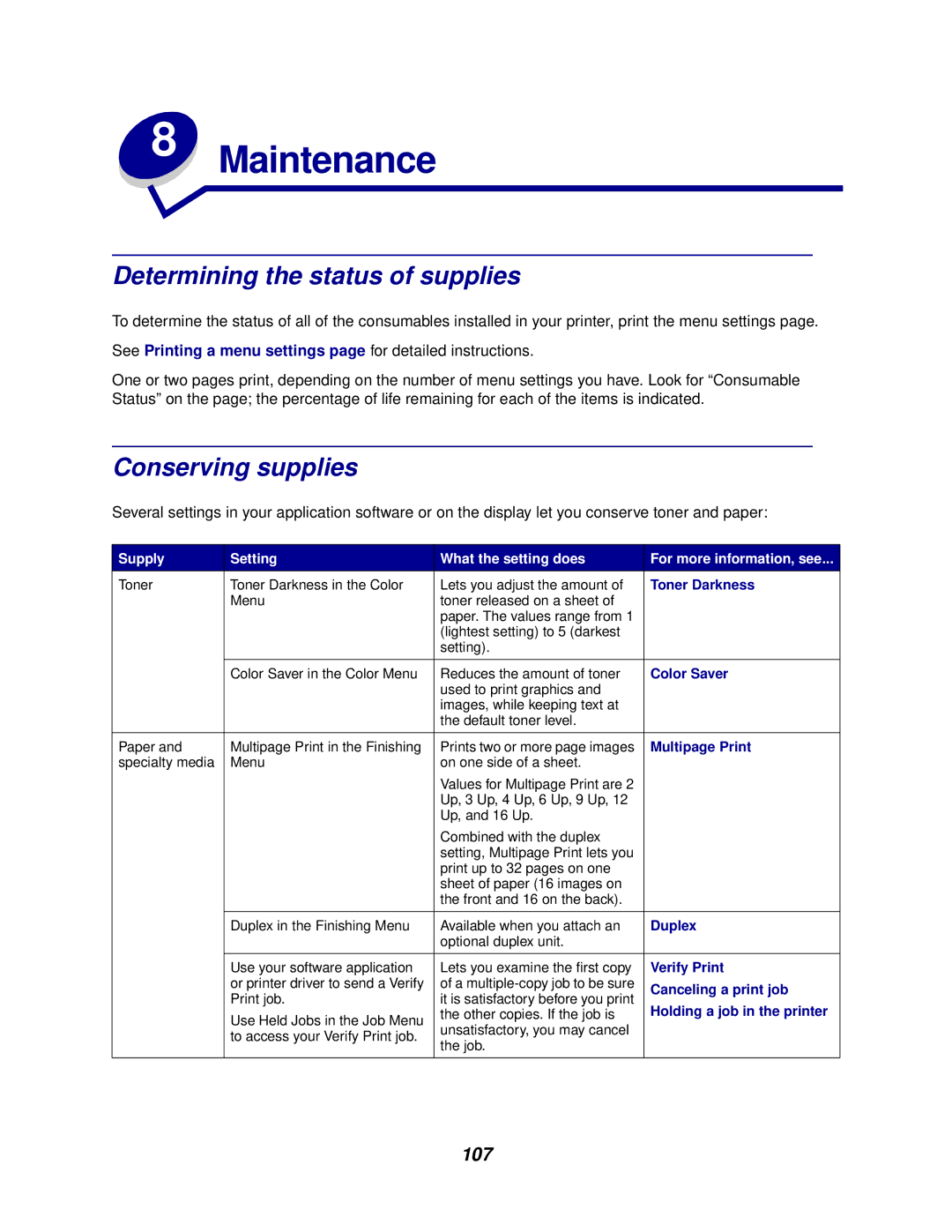 Lexmark 762 manual Determining the status of supplies, Conserving supplies, 107 