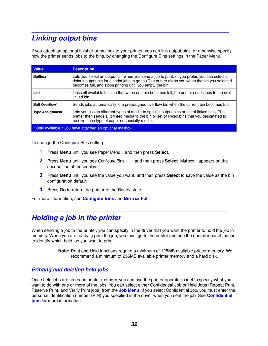 Lexmark 762 manual Linking output bins, Holding a job in the printer, Printing and deleting held jobs 