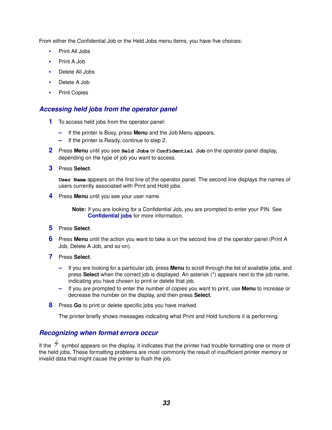 Lexmark 762 manual Accessing held jobs from the operator panel, Recognizing when format errors occur 