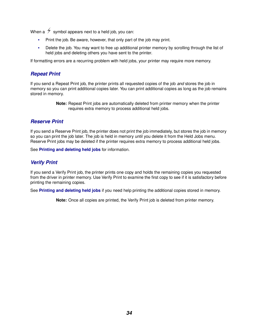 Lexmark 762 manual Repeat Print, Reserve Print, Verify Print, See Printing and deleting held jobs for information 