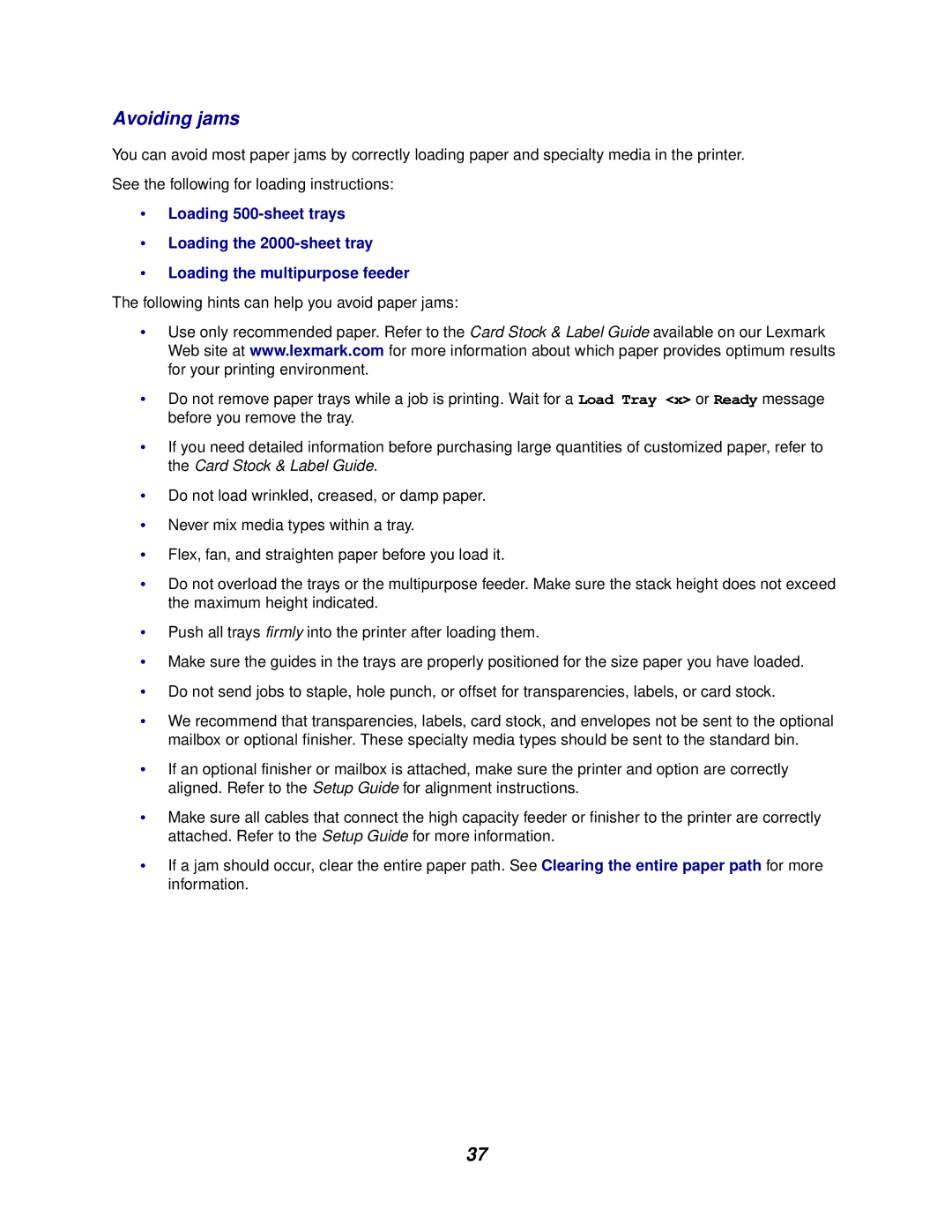 Lexmark 762 manual Avoiding jams 