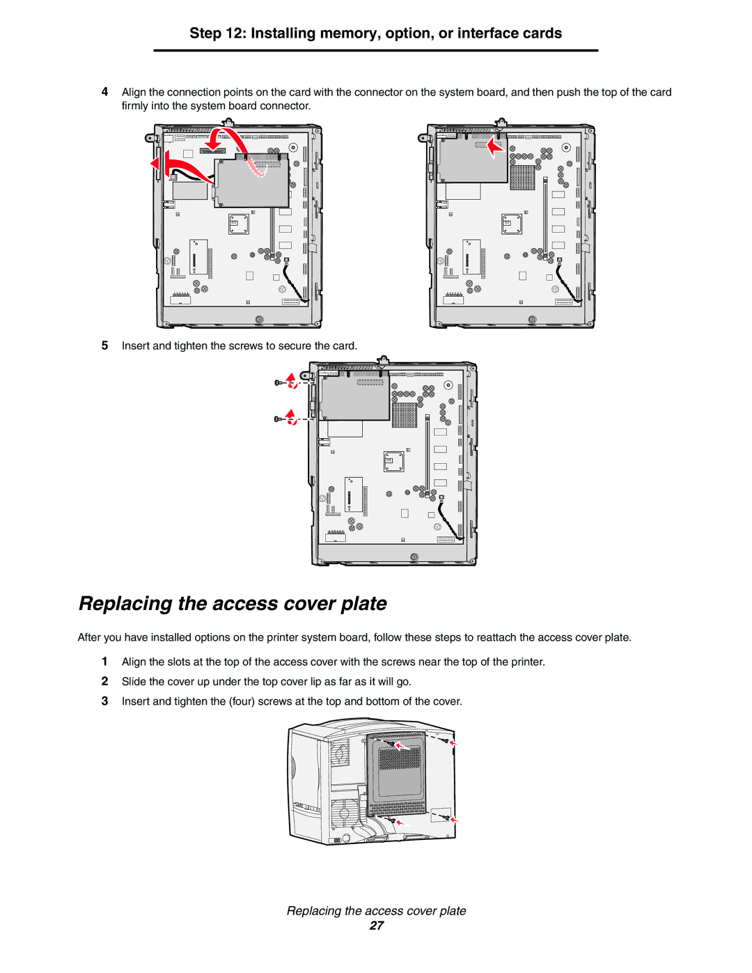 Lexmark 782n setup guide Replacing the access cover plate 