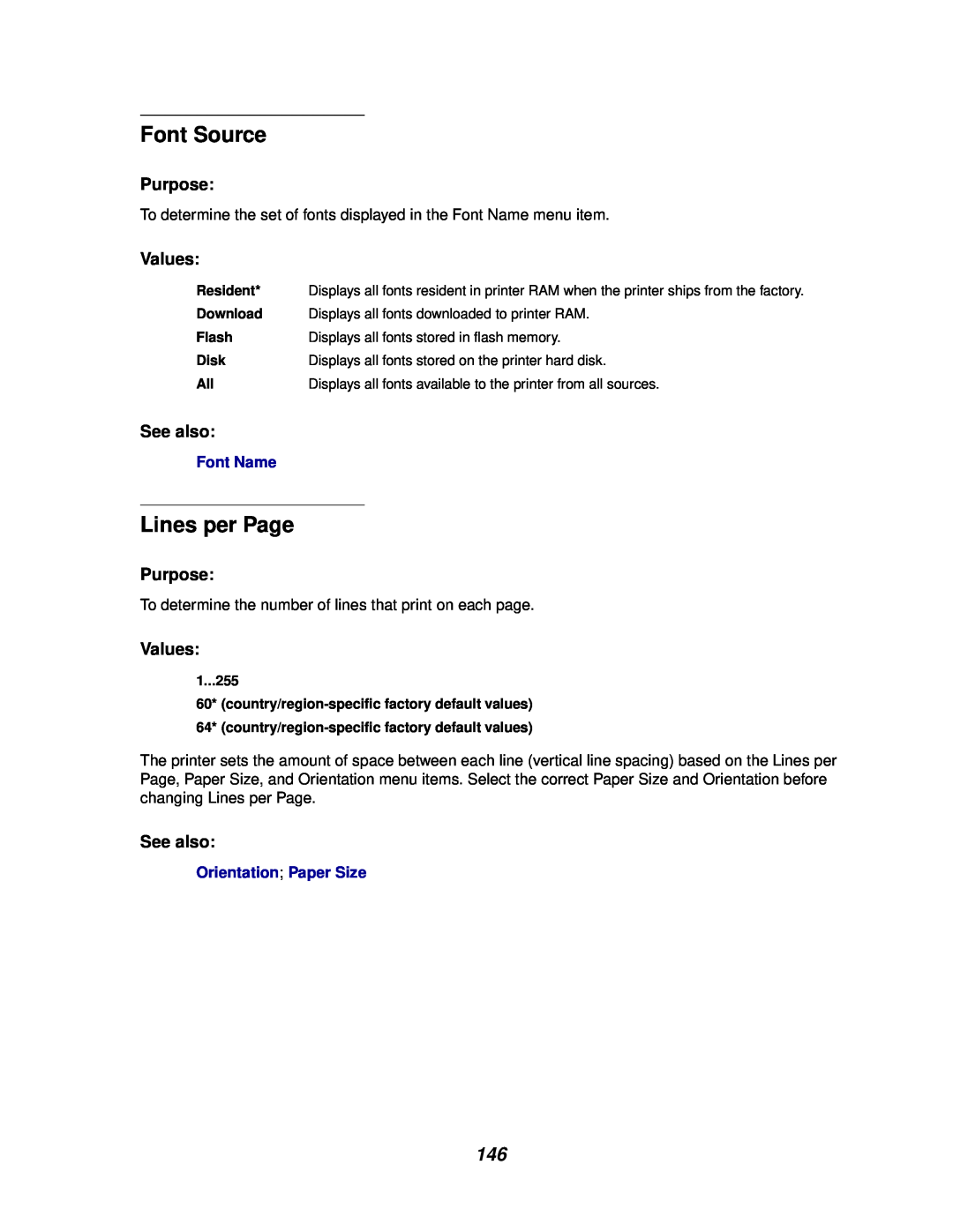 Lexmark 812 manual Font Source, Lines per Page, Purpose, Values, See also 