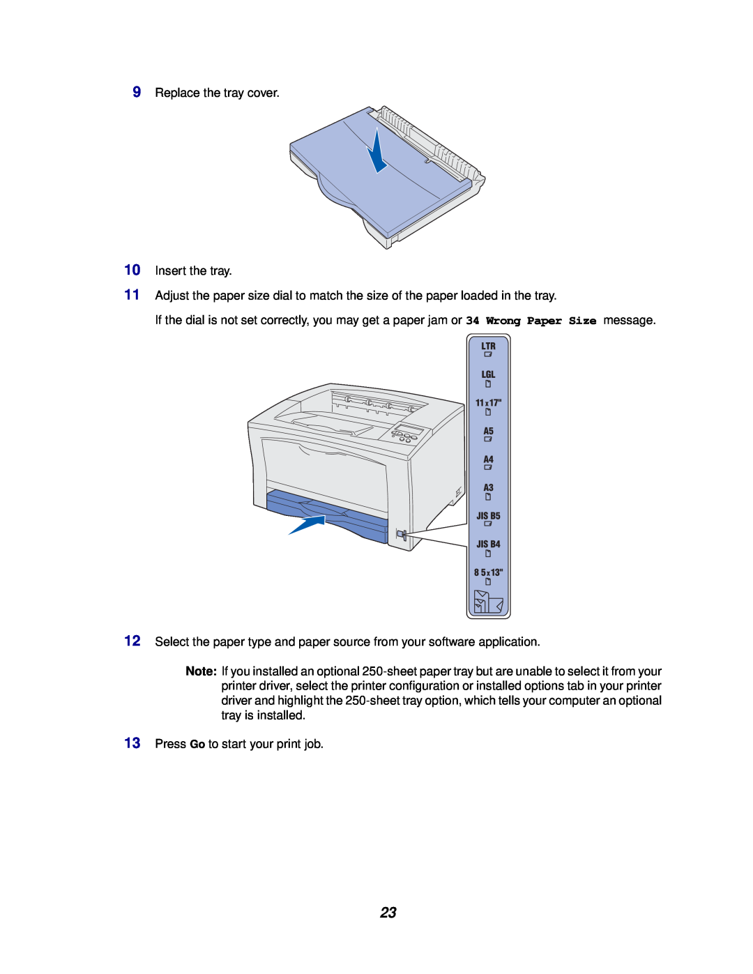 Lexmark 812 manual Replace the tray cover 10 Insert the tray, Press Go to start your print job 
