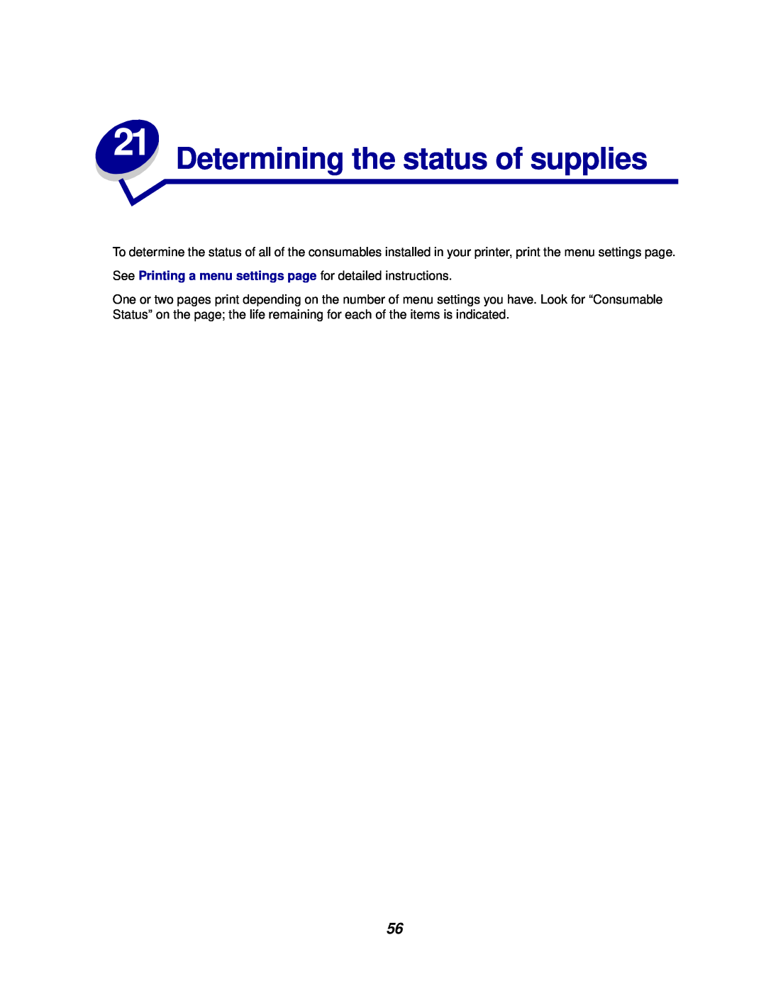 Lexmark 812 manual Determining the status of supplies 