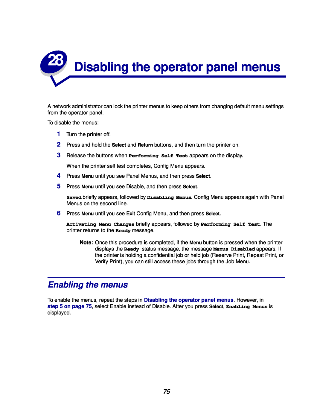 Lexmark 812 manual Disabling the operator panel menus, Enabling the menus 