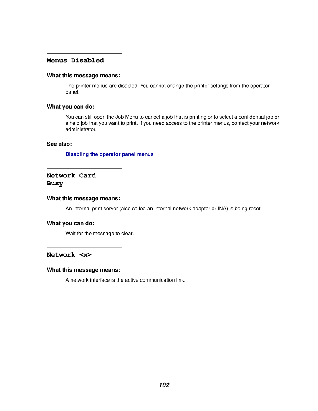 Lexmark 812 manual Menus Disabled, Network Card Busy 