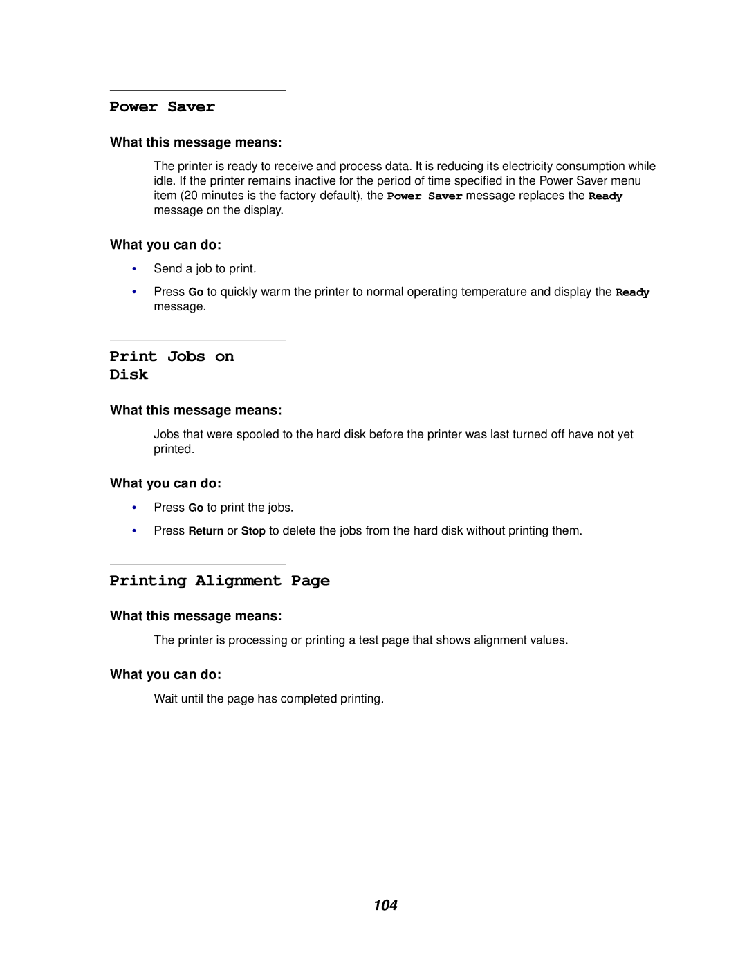 Lexmark 812 manual Power Saver, Print Jobs on Disk, Printing Alignment 