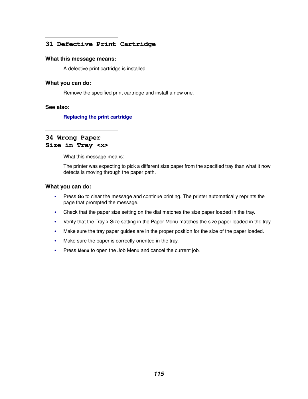 Lexmark 812 manual Defective Print Cartridge, Wrong Paper Size in Tray 