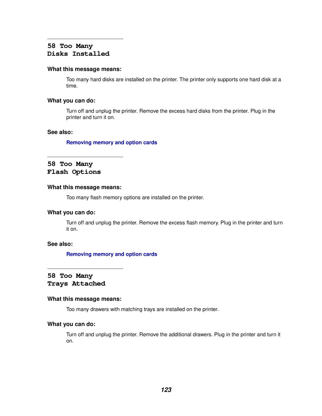 Lexmark 812 manual Too Many Disks Installed, Too Many Flash Options, Too Many Trays Attached 