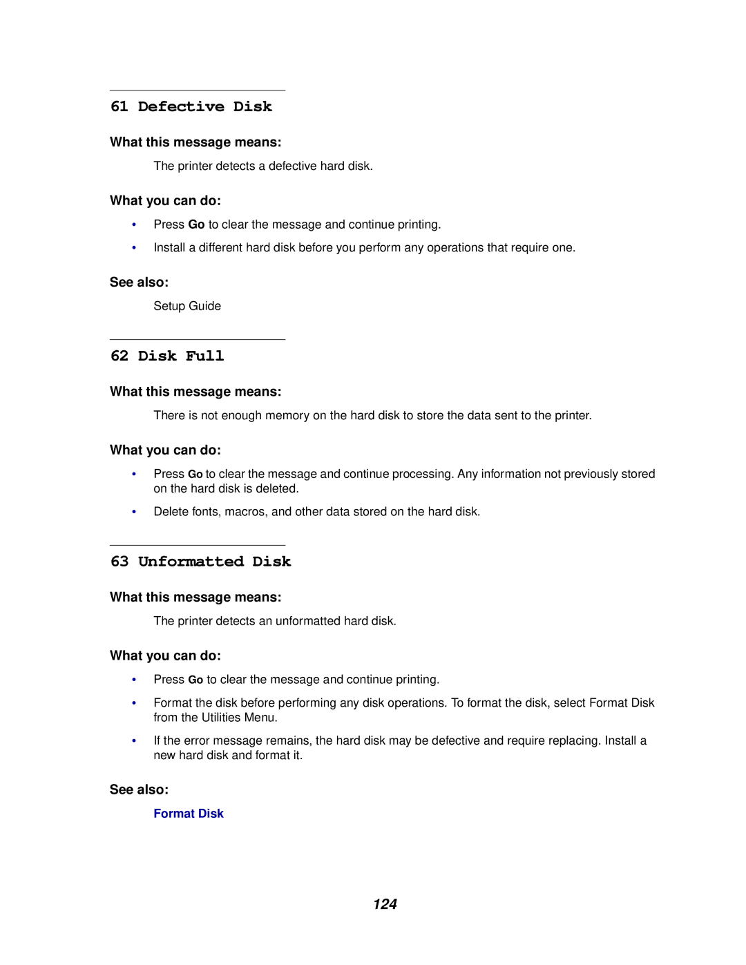 Lexmark 812 manual Defective Disk, Disk Full, Unformatted Disk 