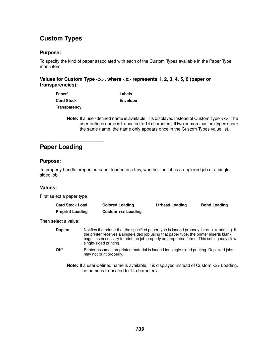 Lexmark 812 manual Custom Types, Paper Loading, Paper Labels Card Stock Envelope Transparency, Duplex 