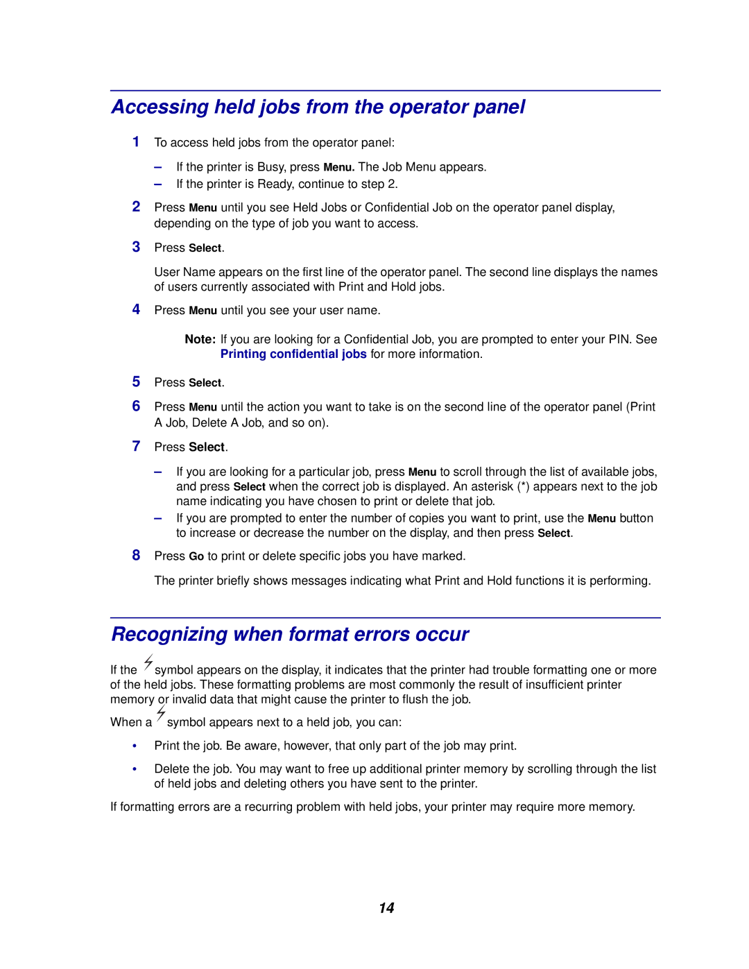 Lexmark 812 manual Accessing held jobs from the operator panel, Recognizing when format errors occur 