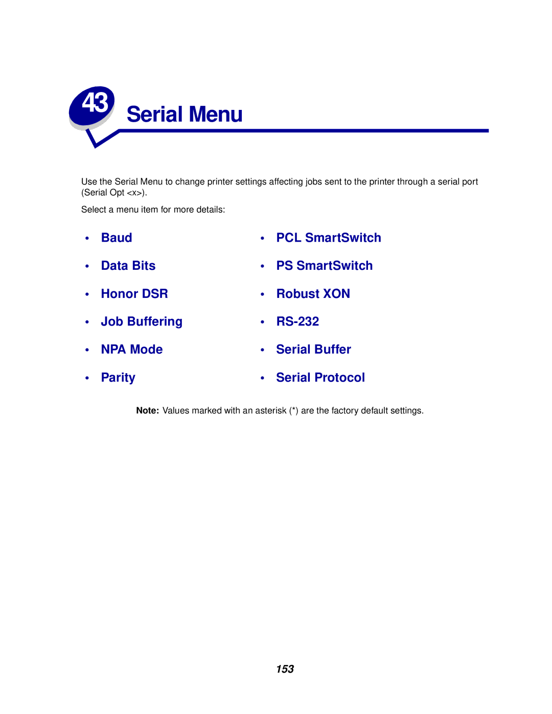 Lexmark 812 manual Serial Menu 