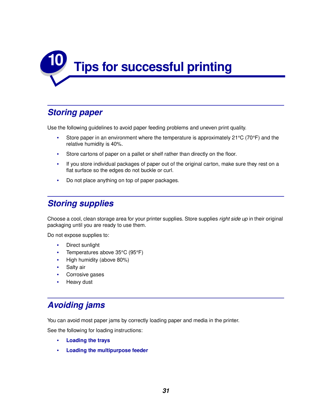 Lexmark 812 manual Tips for successful printing, Storing paper, Storing supplies, Avoiding jams 