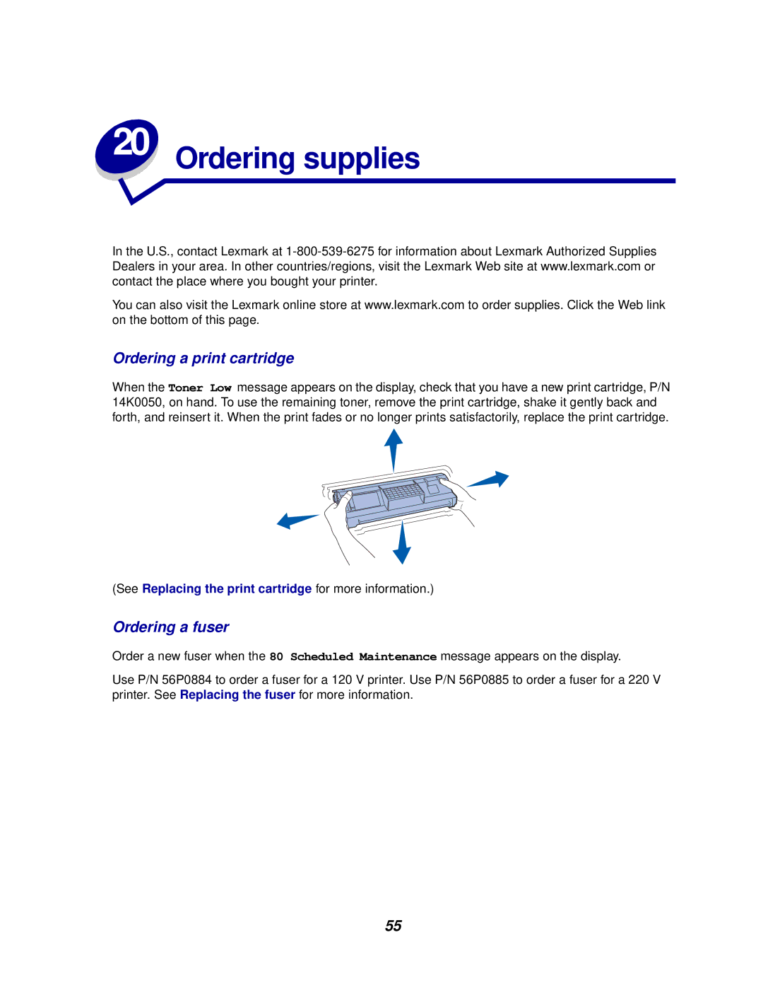 Lexmark 812 manual Ordering supplies, Ordering a print cartridge, Ordering a fuser 